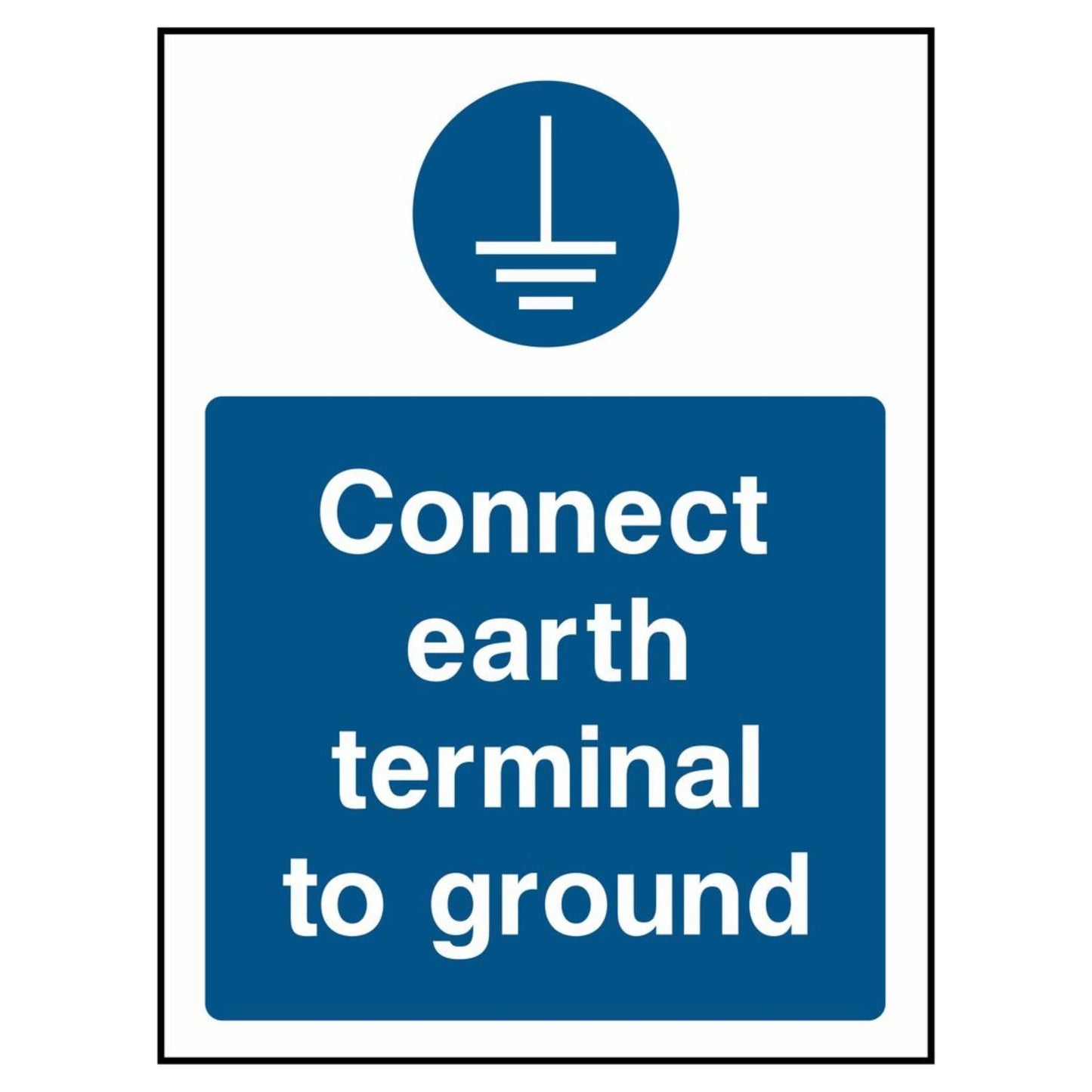 Connect Earth Terminal to Ground Portrait Sign