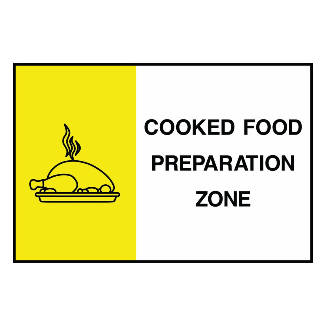 Cooked Food Preparation Zone Sign - The Safety Sign Depot