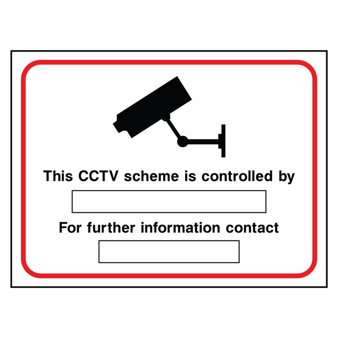 Custom CCTV Scheme is Controlled by Sign - The Safety Sign Depot