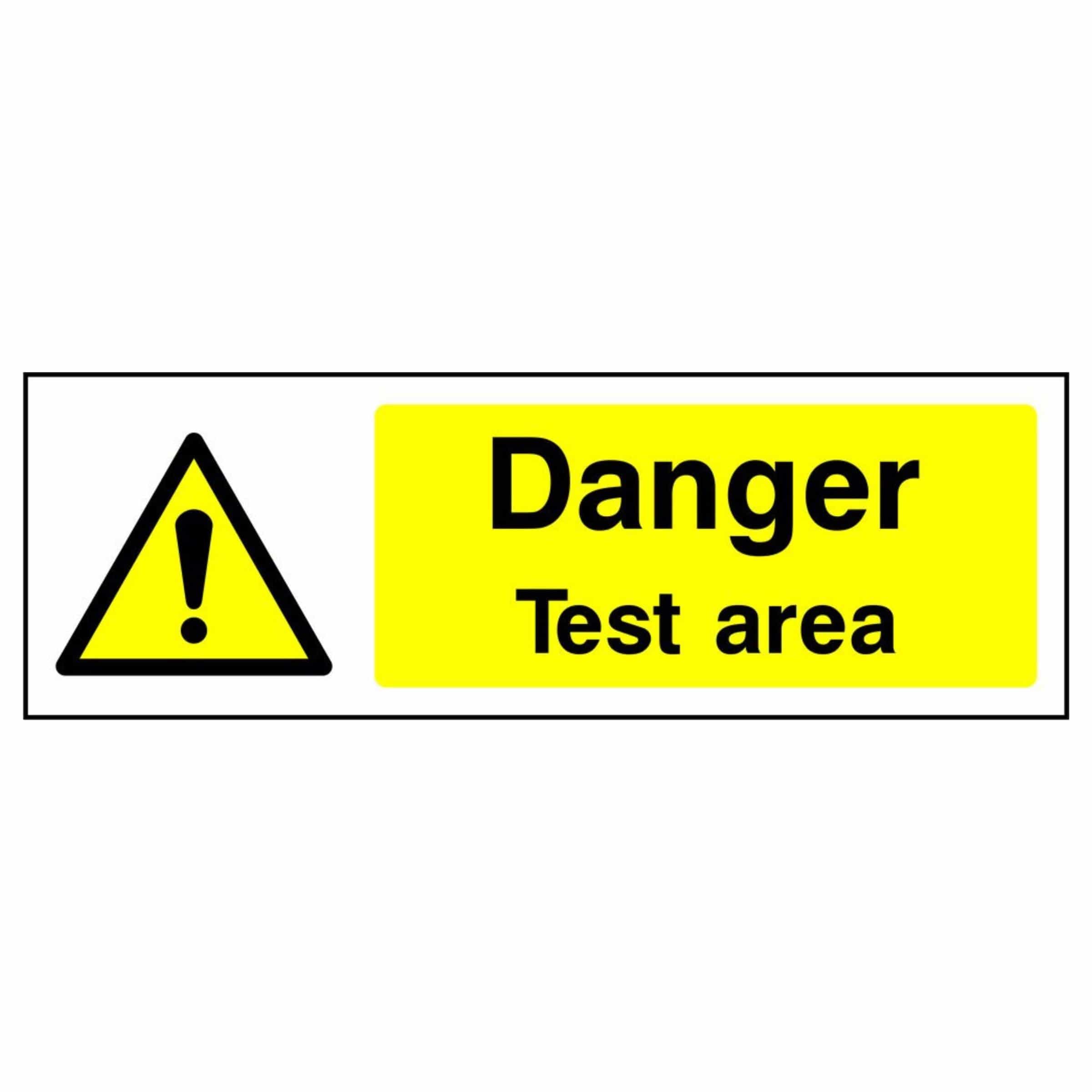 Testing Grounds Sign Danger - Test Area Sign - The Safety Sign Depot