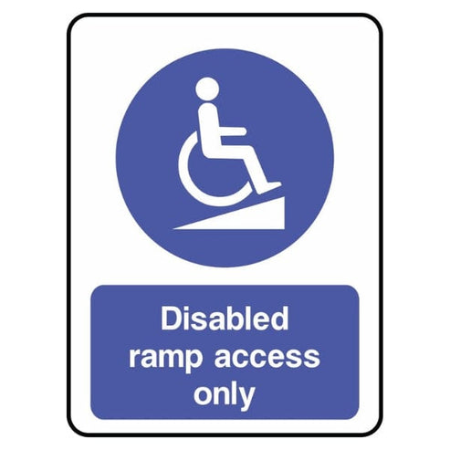 Disabled Ramp Access Only Sign - The Safety Sign Depot