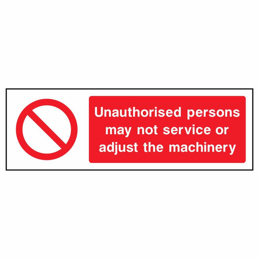 Do Not Service or Adjust Machinery Sign