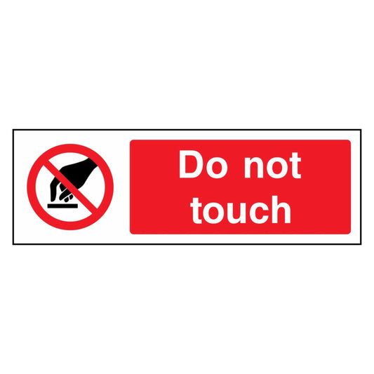 Do Not Touch Sign