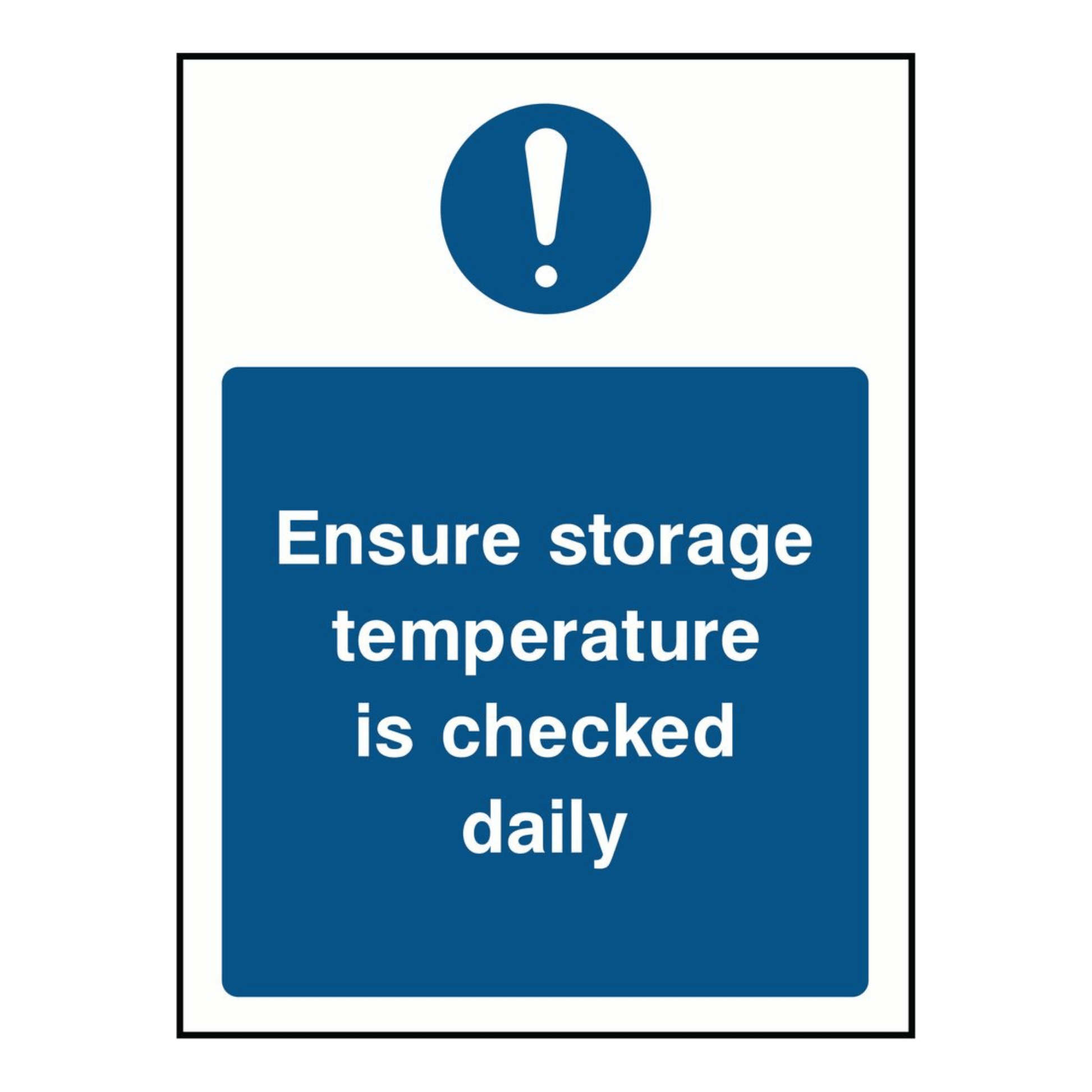 ensure-storage-temperature-is-checked-daily-sign