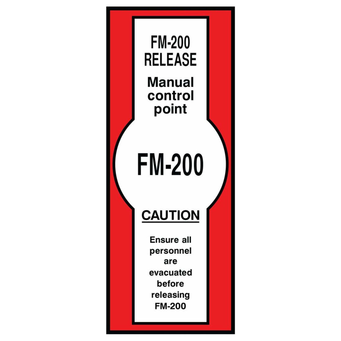 FM-200 Manual Control Point Sign - The Safety Sign Depot