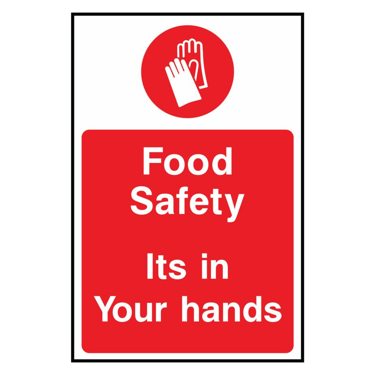 its-in-your-hands-red-food-safety-sign