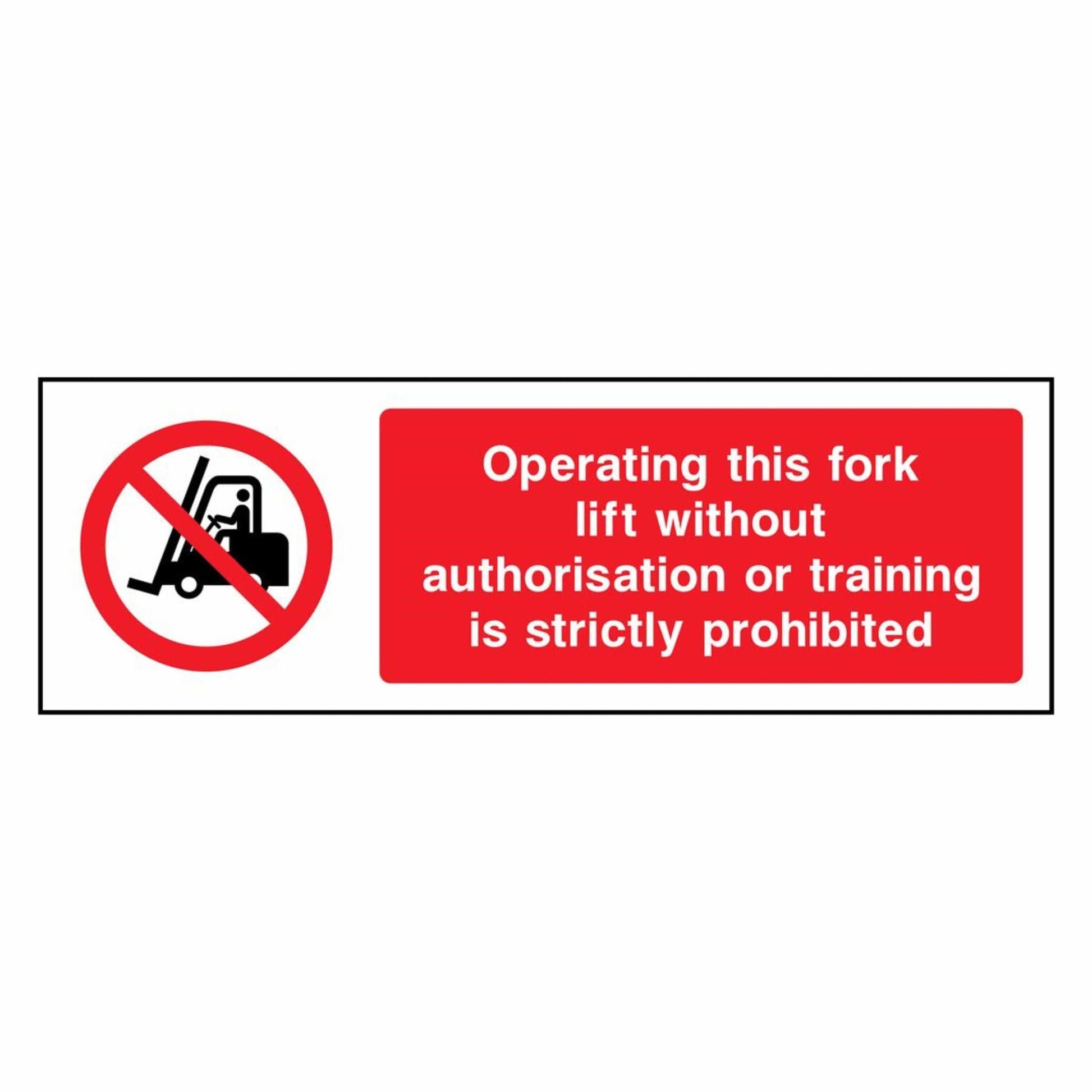 Forklift Operation Restricted Sign