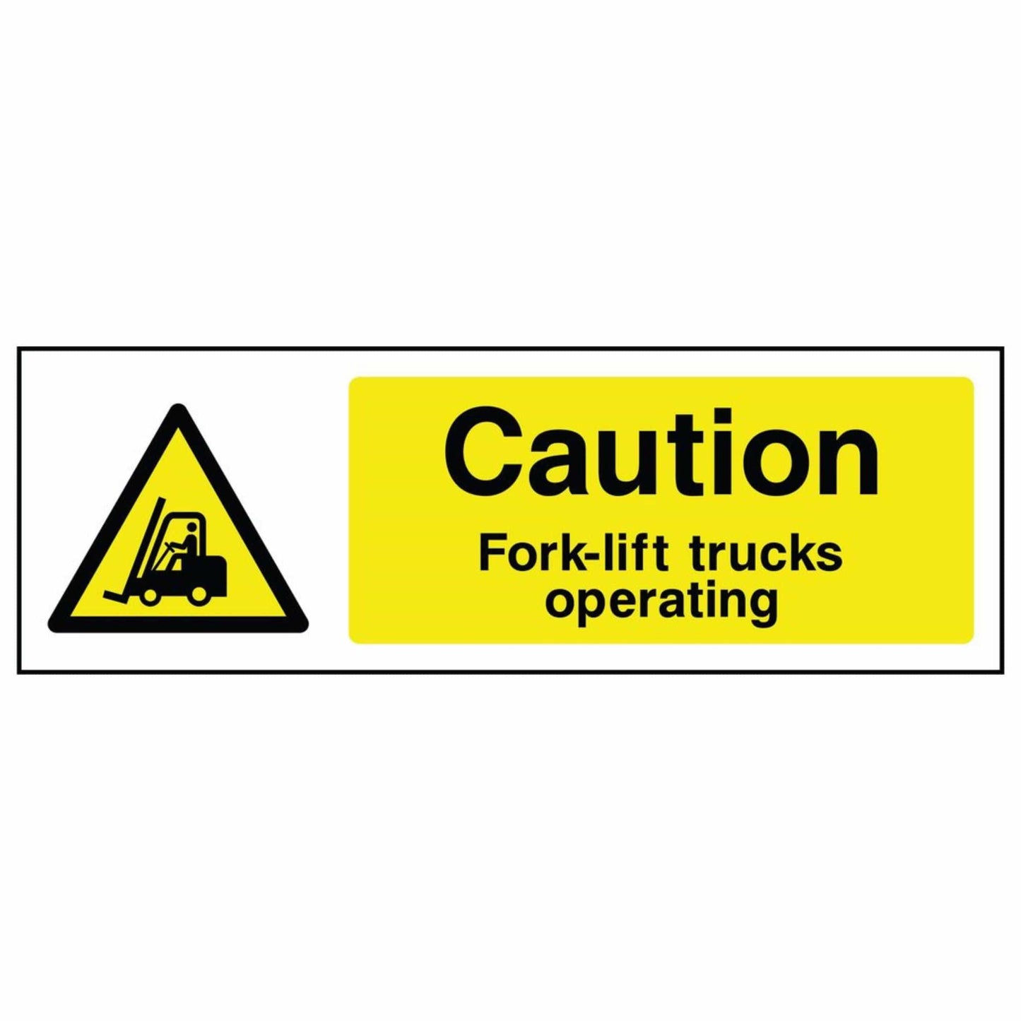 Forklift Trucks Operating Sign