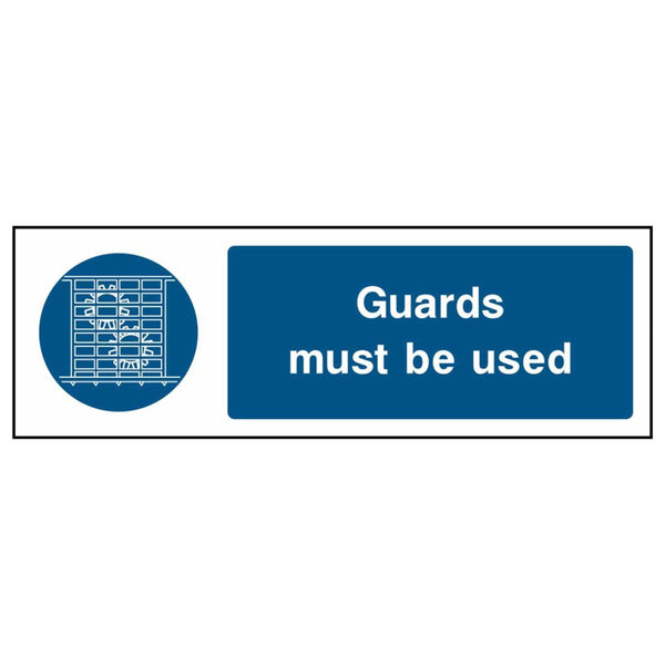 Guards Must Be Used Sign - The Safety Sign Depot