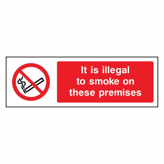 It is Illegal to Smoke On These Premises Sign