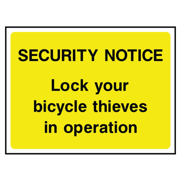 lock-your-bicycle-thieves-in-operation-sign