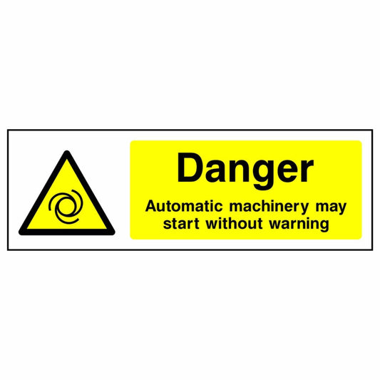 Machinery May Start Without Warning Sign