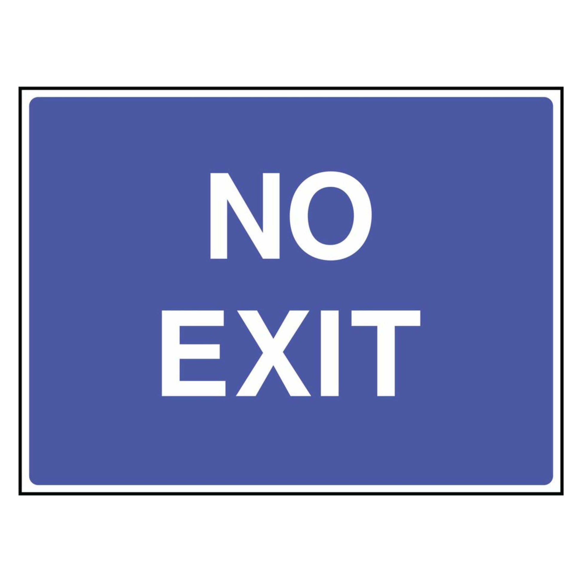 NO EXIT Road Sign