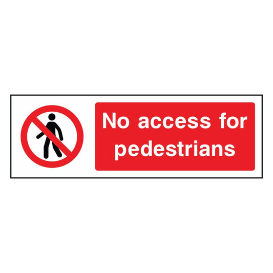No Access for Pedestrians Sign 