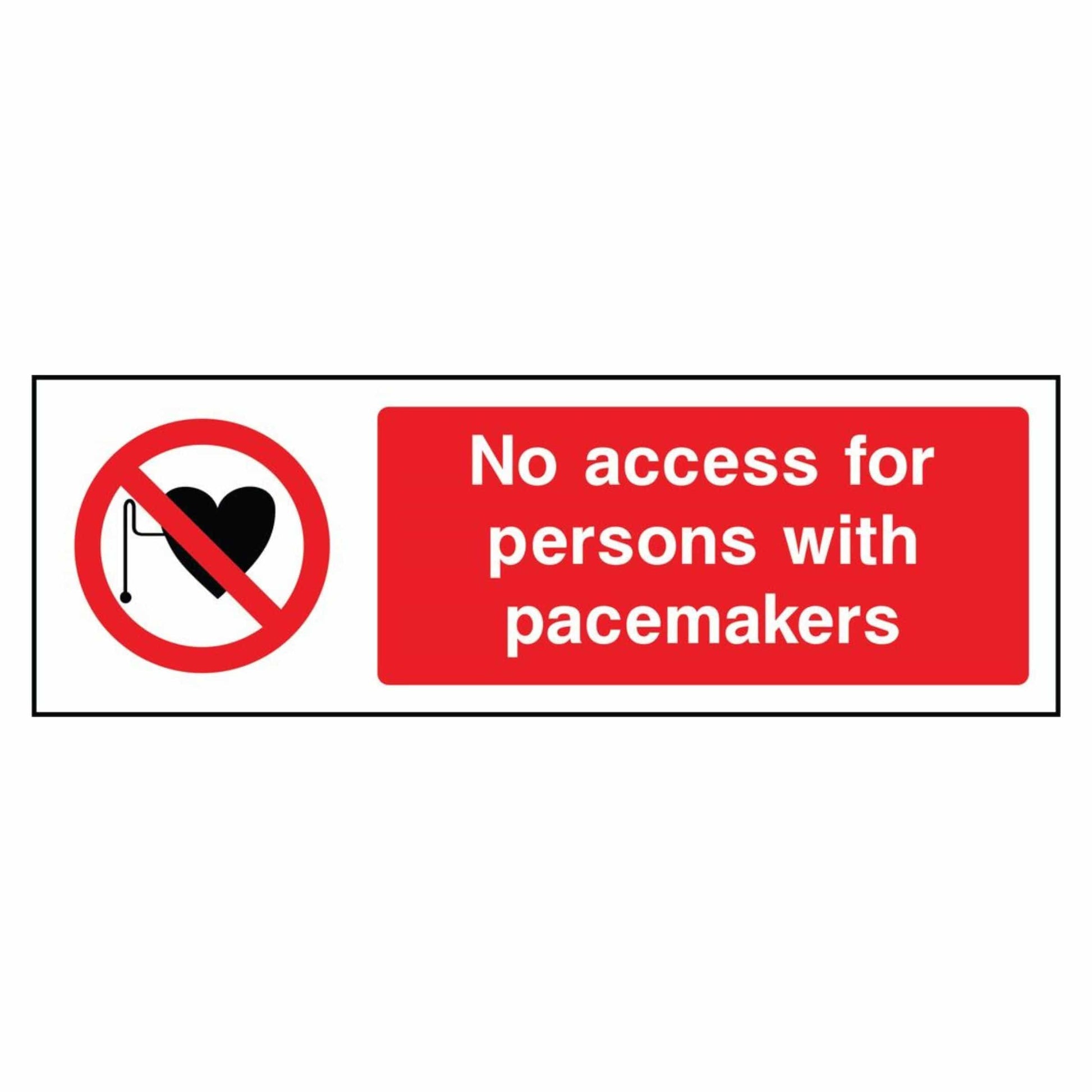 No Access for Persons with Pacemakers Sign