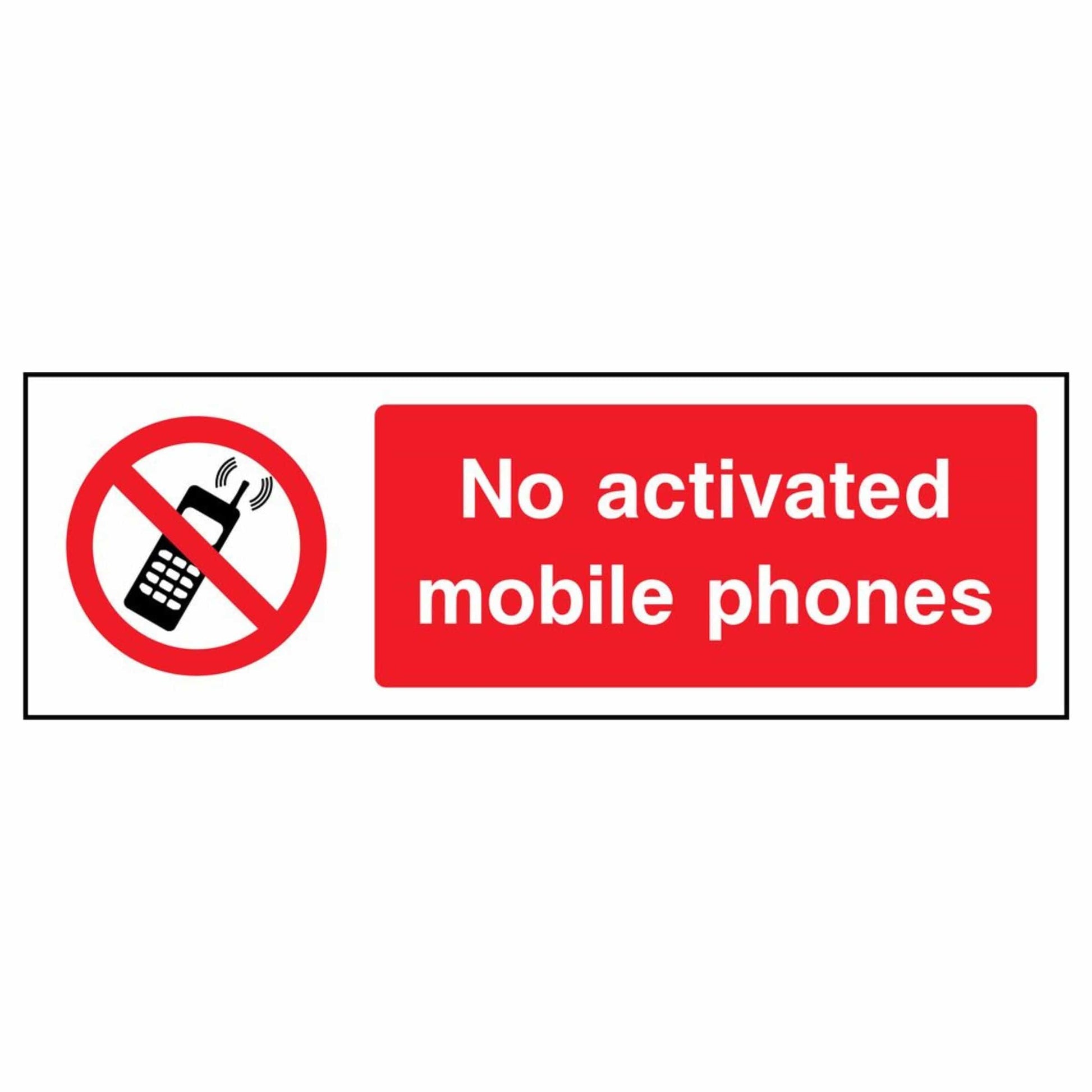 No Activated Mobile Phones Sign