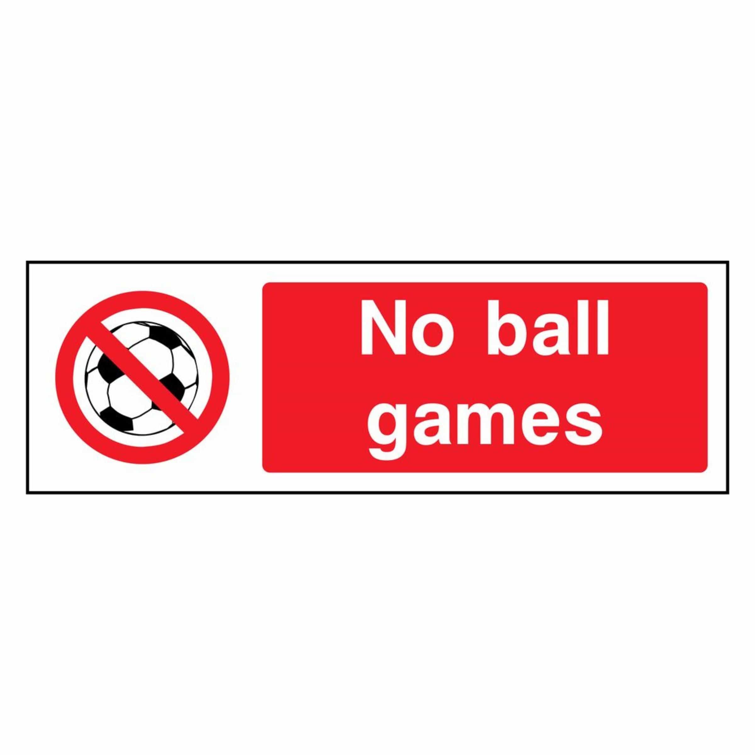 No Ball Games Prohibition Sign | Big Bulk Savings! – My Store