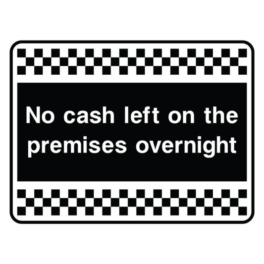 no-cash-left-on-the-premises-overnight-sign