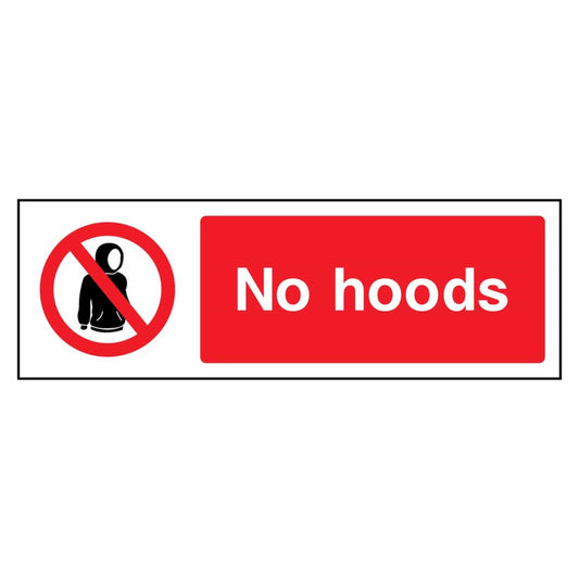 No Hoods Prohibition Sign 