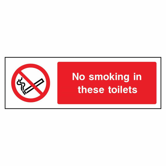 No Smoking In These Toilets sign