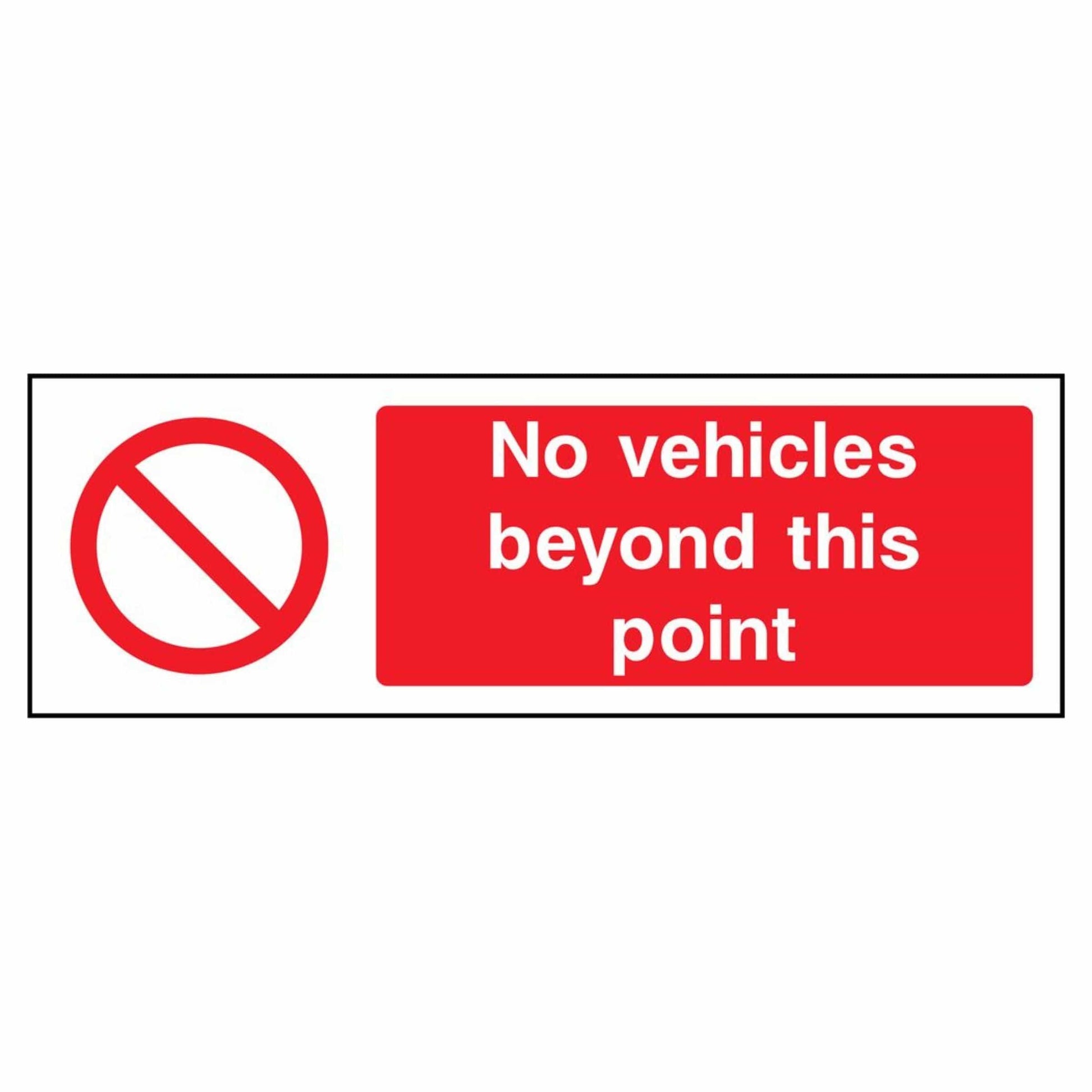No Vehicles Access Beyond This Point Sign