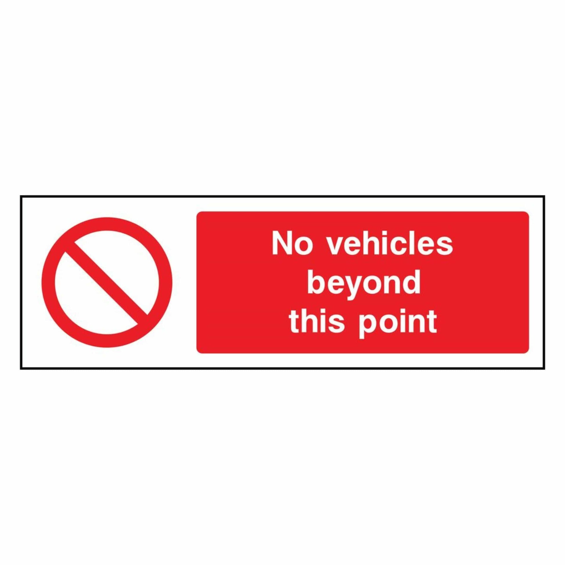 No Vehicles Beyond This Point Sign