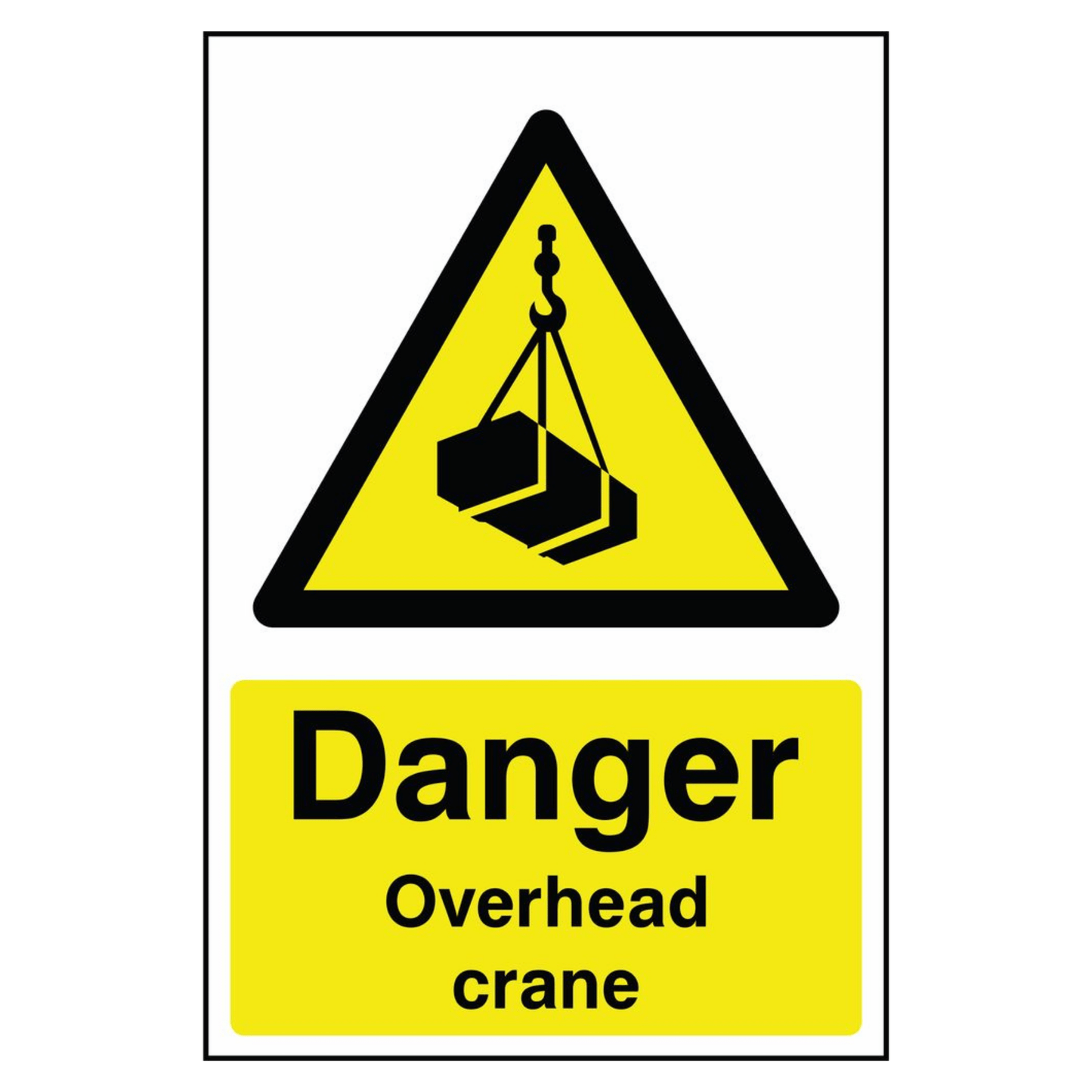 Overhead Crane Danger Sign