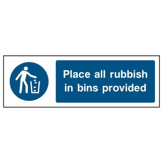 Place All Rubbish in Bins Provided Sign