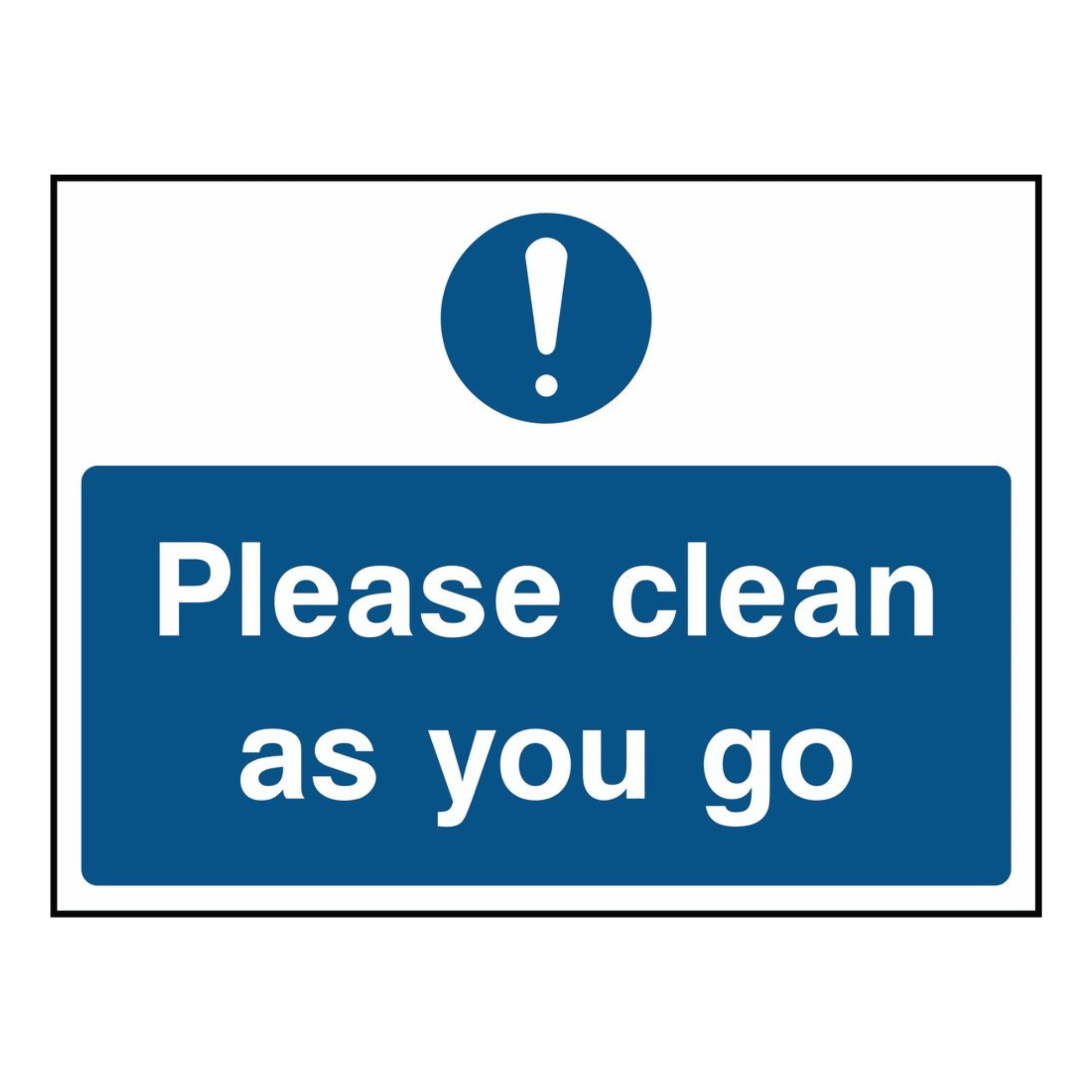 Please Clean as You Go Sign - The Safety Sign Depot