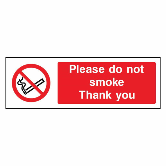 Please Do Not Smoke Thank You Sign
