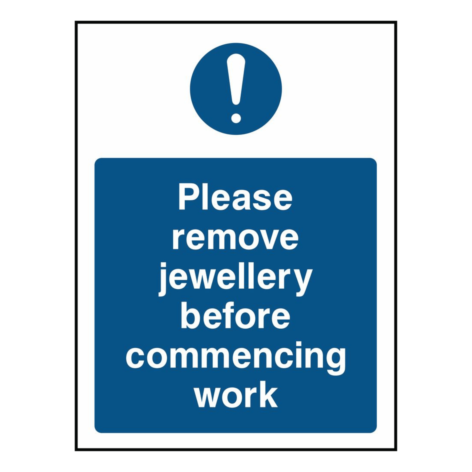 please-remove-jewellery-before-commencing-work-sign