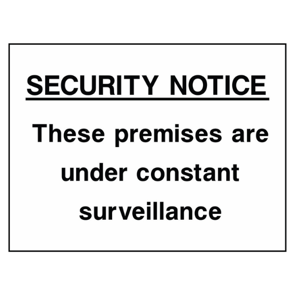 premises-are-under-constant-surveillance-notice-sign