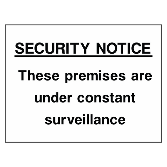 premises-are-under-constant-surveillance-notice-sign