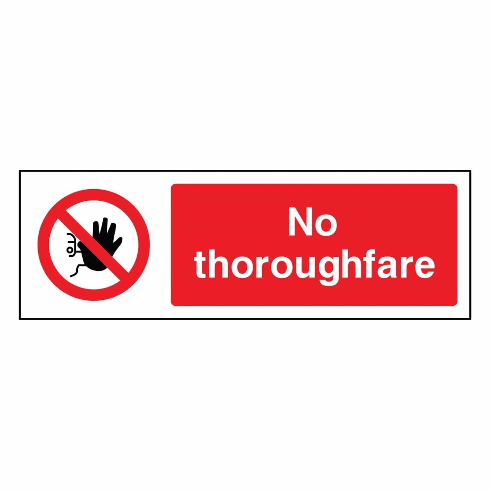 Red No Thoroughfare Prohibition Sign