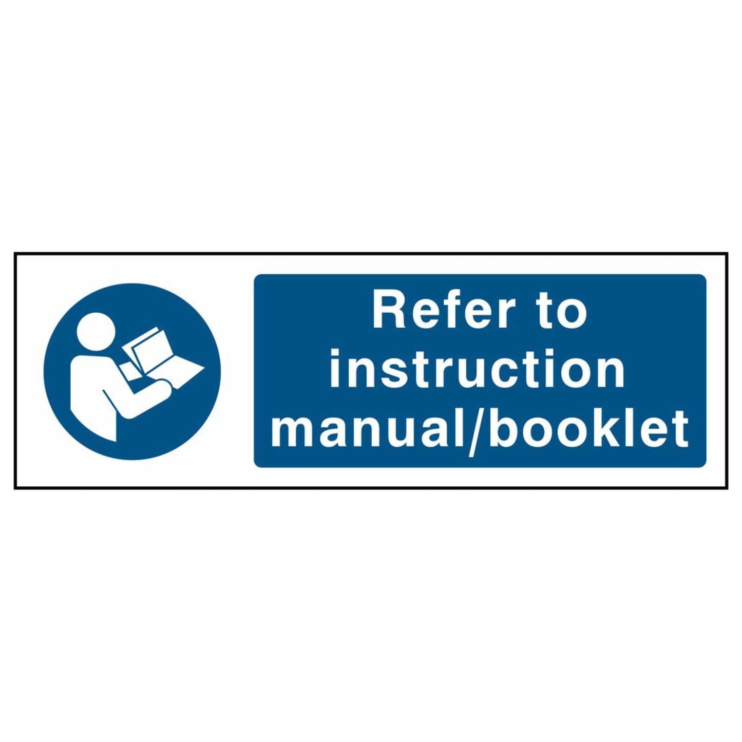Refer to Instruction Manual/Booklet Sign