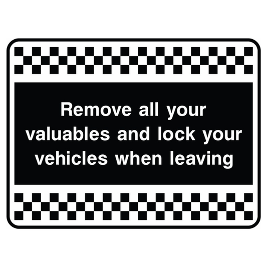 remove-valuables-when-leaving-your-vehicle-sign