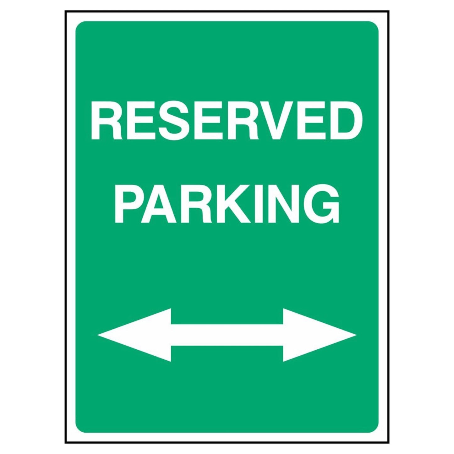 Reserved Parking Both Ways Sign