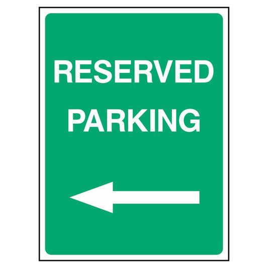 Reserved Parking Left Arrow Sign