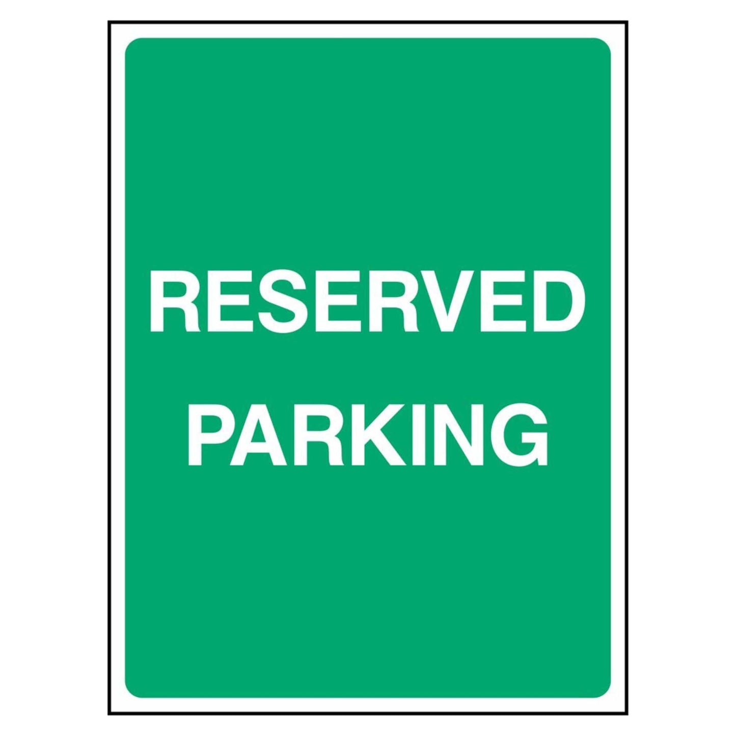 Reserved Parking Signs