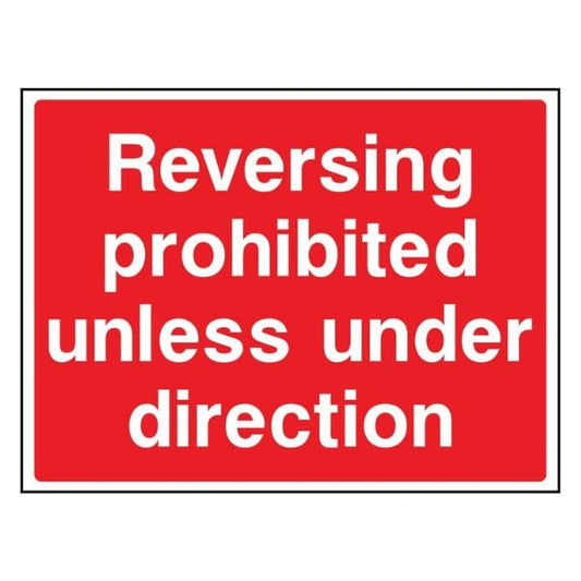 reversing-prohibited-unless-under-direction-sign