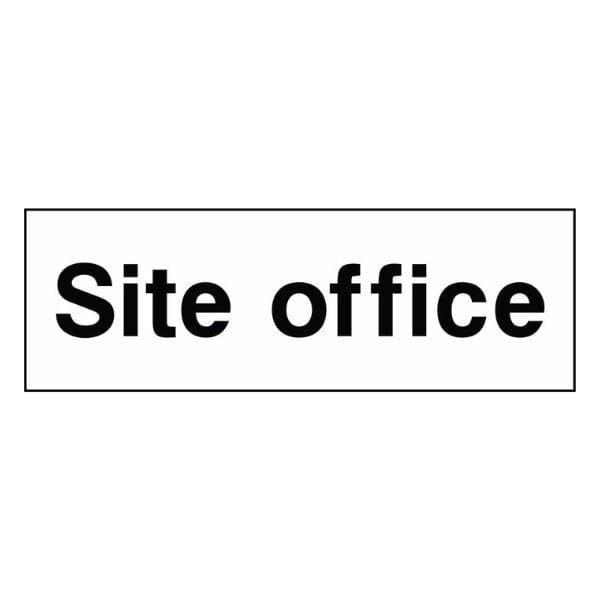 Site Office Sign - The Safety Sign Depot