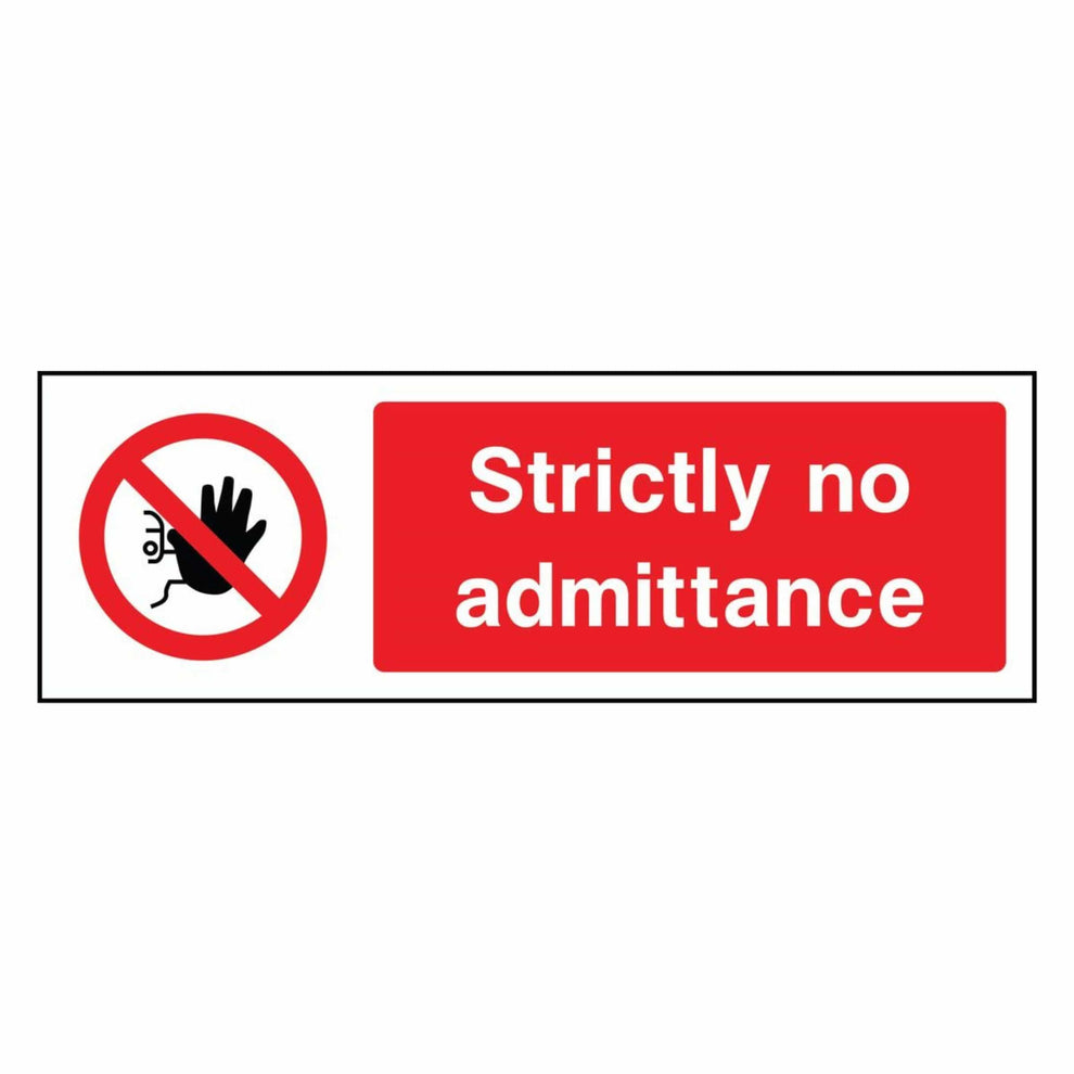 Strictly No Admittance Sign - The Safety Sign Depot