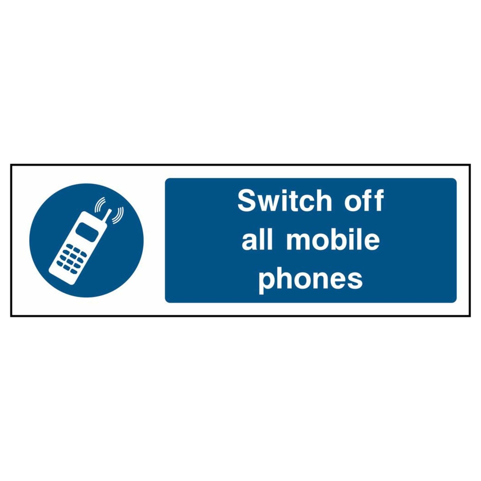 Switch Off All Mobile Phones Sign