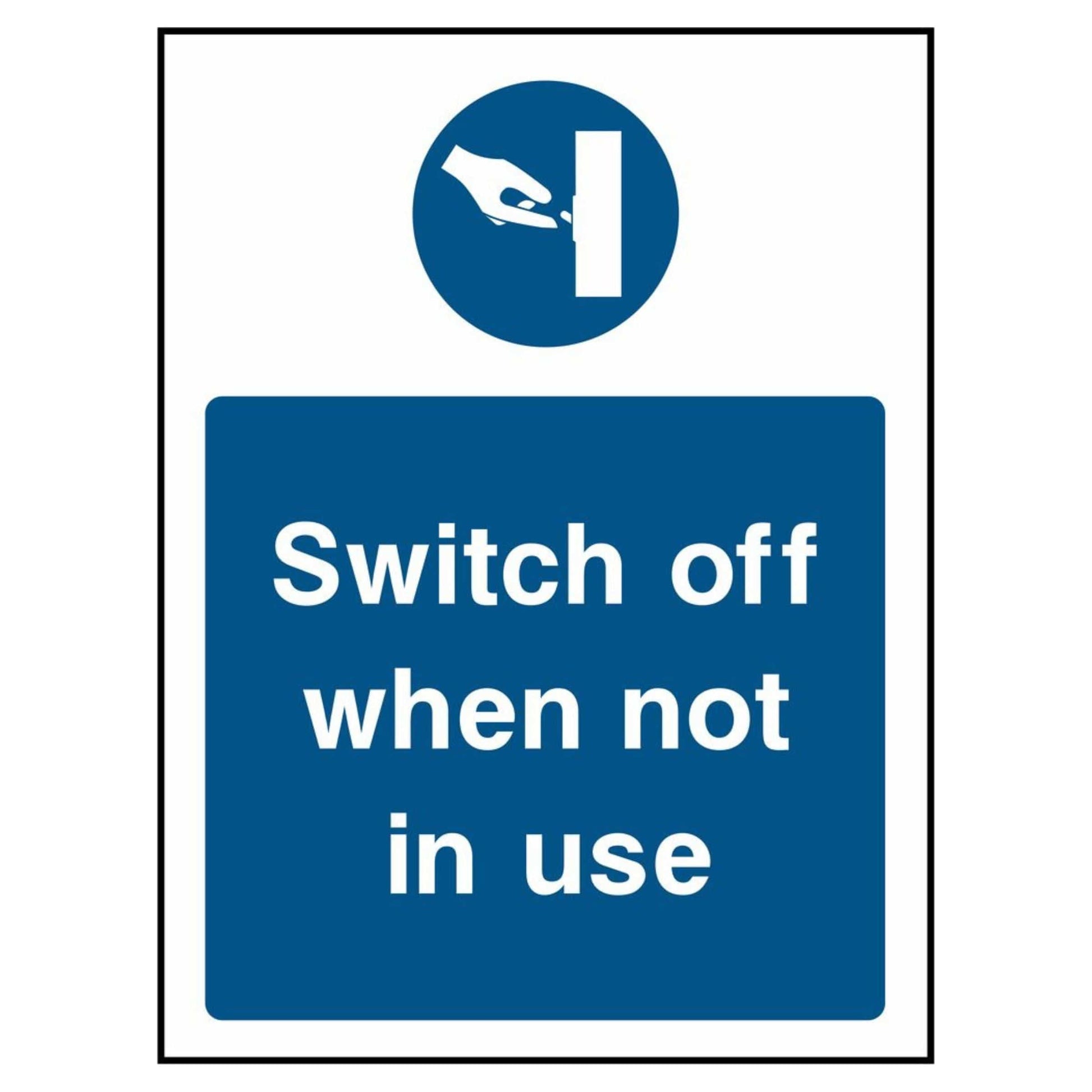 Switch Off When Not in Use Portrait Sign