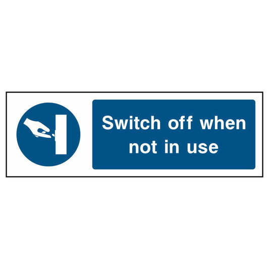Switch Off When Not in Use Sign