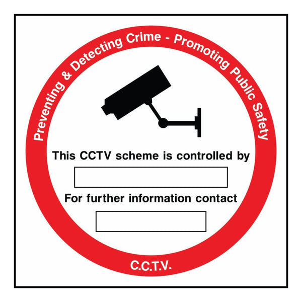 This CCTV Scheme Is Controlled By Sign - The Safety Sign Depot