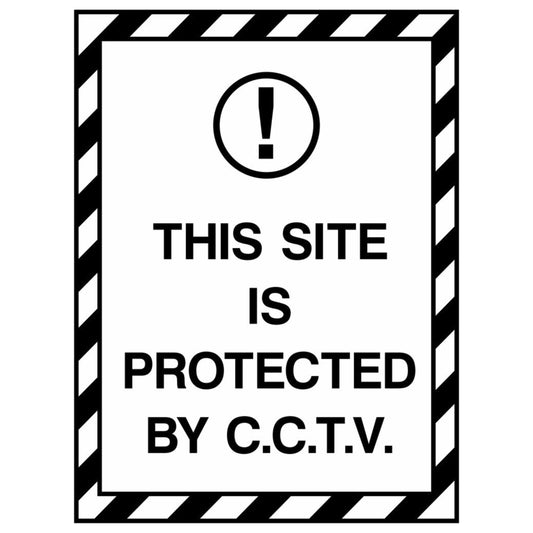 This Site Is Protected by CCTV Sign