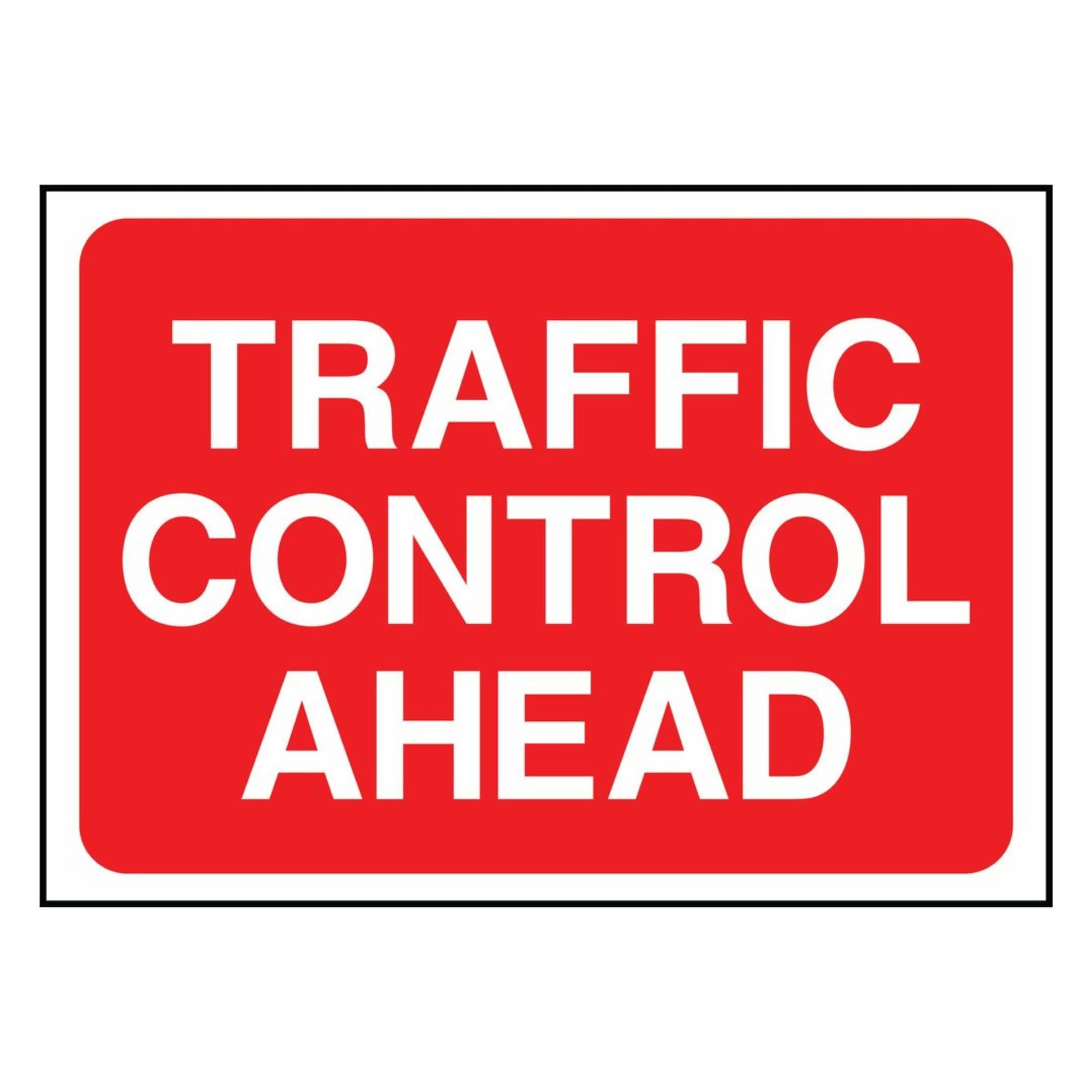 Control Sign Traffic Control Ahead Sign - The Safety Sign Depot