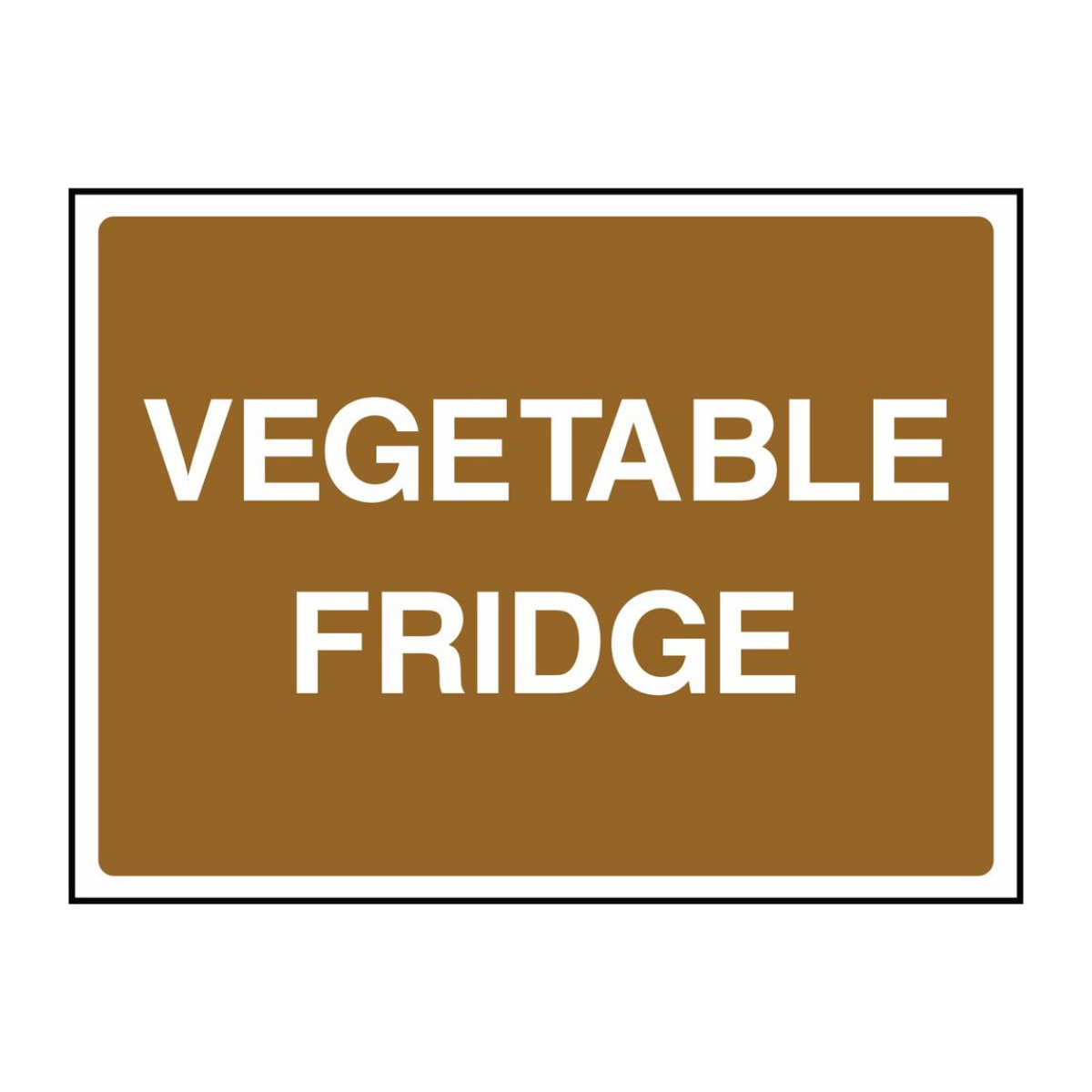 Vegeatable Fridge Sign - The Safety Sign Depot