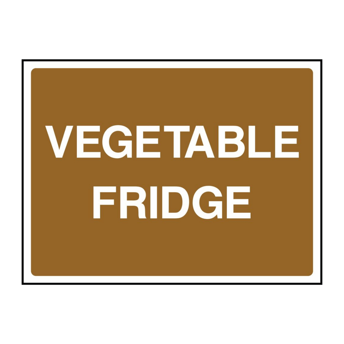 Vegeatable Fridge Sign - The Safety Sign Depot